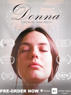 Watch Donna: Stronger Than Pretty Movies Online Free