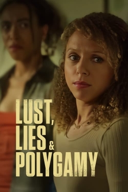 Watch Lust, Lies, and Polygamy Movies Online Free