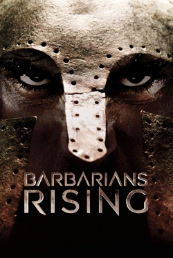 Watch Barbarians Rising Movies Online Free