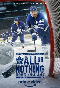 Watch All or Nothing: Toronto Maple Leafs Movies Online Free