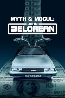 Watch Myth & Mogul: John DeLorean Movies Online Free