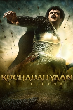 Watch Kochadaiiyaan Movies Online Free