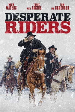 Watch Desperate Riders Movies Online Free