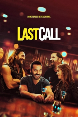 Watch Last Call Movies Online Free