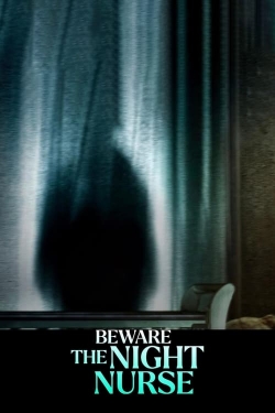 Watch Beware the Night Nurse Movies Online Free