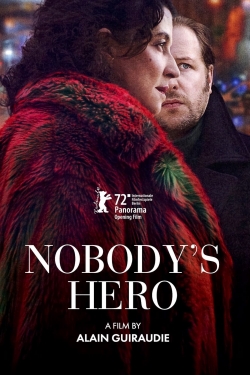 Watch Nobody's Hero Movies Online Free