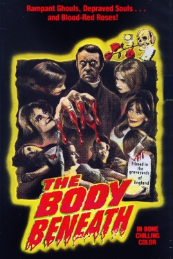 Watch The Body Beneath Movies Online Free