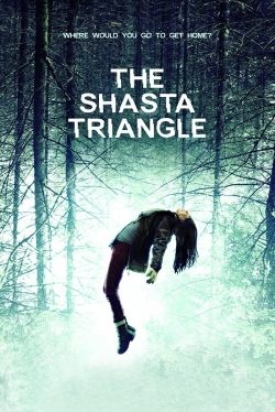 Watch The Shasta Triangle Movies Online Free