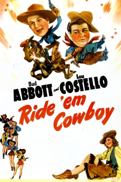 Watch Ride 'Em Cowboy Movies Online Free