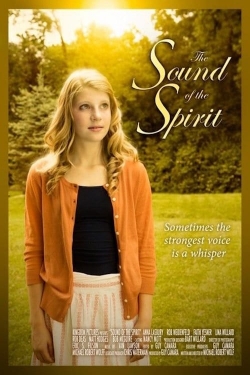 Watch The Sound of the Spirit Movies Online Free