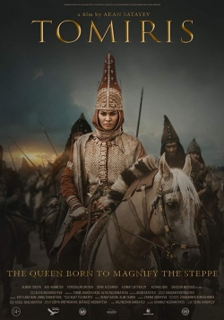 Watch The Legend of Tomiris Movies Online Free