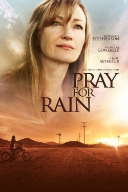 Watch Pray for Rain Movies Online Free