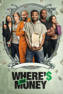 Watch Where's the Money? Movies Online Free