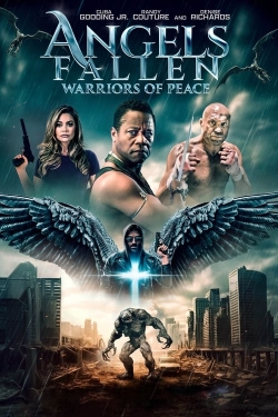 Watch Angels Fallen: Warriors of Peace Movies Online Free