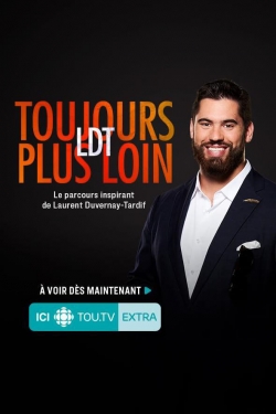 Watch Laurent Duvernay Tardif - LDT : toujours plus loin Movies Online Free