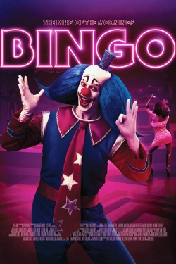 Watch Bingo: The King of the Mornings Movies Online Free