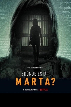 Watch Where Is Marta Movies Online Free