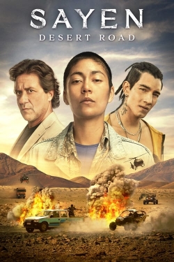 Watch Sayen: Desert Road Movies Online Free