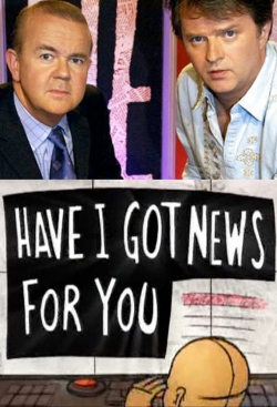 Watch Have I Got News for You Movies Online Free