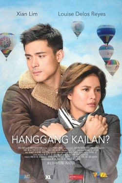 Watch Hanggang Kailan? Movies Online Free