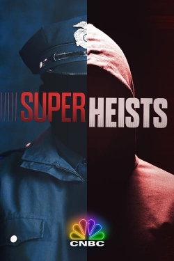 Watch Super Heists Movies Online Free