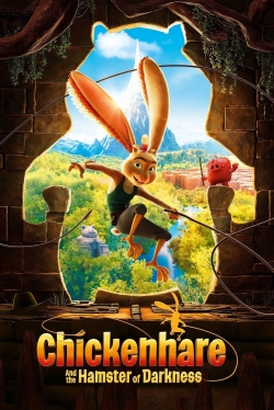 Watch Chickenhare and the Hamster of Darkness Movies Online Free