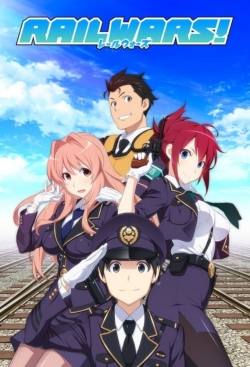 Watch Rail Wars! Movies Online Free