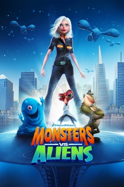 Watch Monsters vs Aliens Movies Online Free