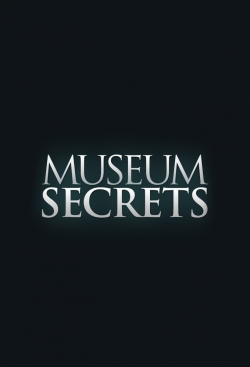 Watch Museum Secrets Movies Online Free