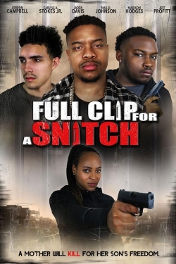 Watch Full Clip for a Snitch Movies Online Free