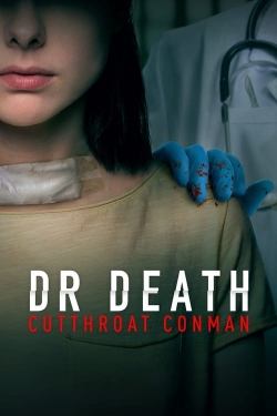 Watch Dr. Death: Cutthroat Conman Movies Online Free