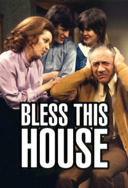 Watch Bless This House Movies Online Free