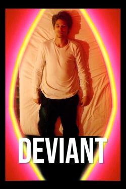 Watch Deviant Movies Online Free