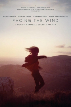 Watch Facing the Wind Movies Online Free