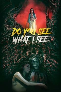 Watch Do You See What I See Movies Online Free