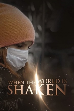 Watch When the World is Shaken Movies Online Free