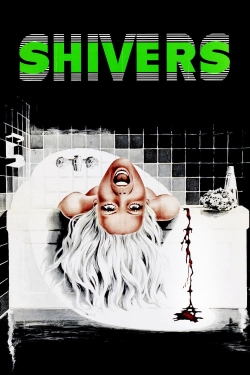 Watch Shivers Movies Online Free