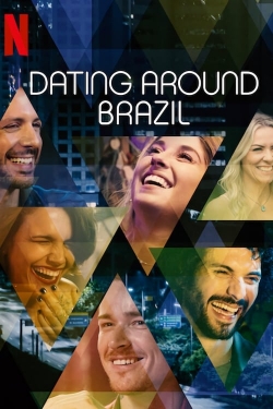 Watch Dating Around: Brazil Movies Online Free