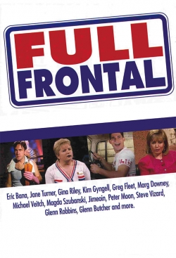 Watch Full Frontal Movies Online Free