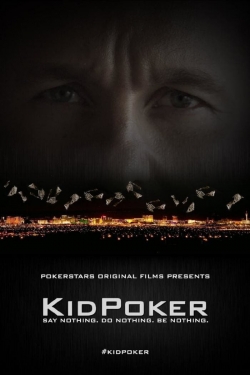 Watch KidPoker Movies Online Free