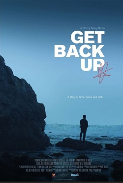 Watch Get Back Up Movies Online Free