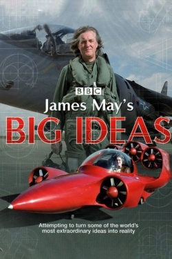 Watch James May's Big Ideas Movies Online Free