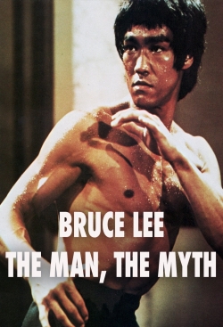 Watch Bruce Lee: The Man, The Myth Movies Online Free