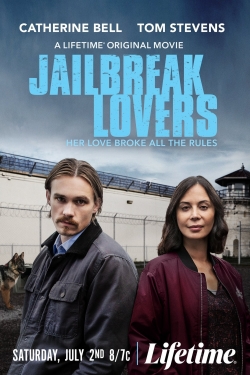 Watch Jailbreak Lovers Movies Online Free