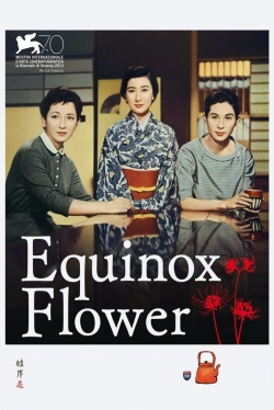 Watch Equinox Flower Movies Online Free