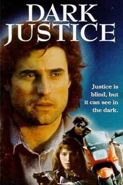 Watch Dark Justice Movies Online Free
