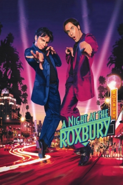 Watch A Night at the Roxbury Movies Online Free