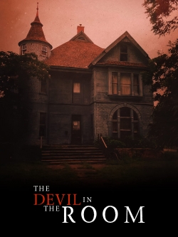 Watch The Devil in the Room Movies Online Free