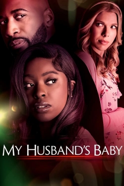 Watch My Husband's Baby Movies Online Free