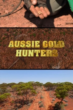 Watch Aussie Gold Hunters Movies Online Free